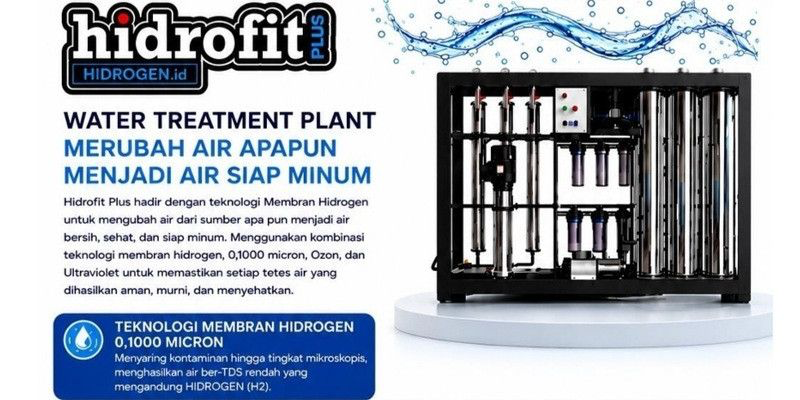 Hidrofit Plus Ubah Air Apapun Menjadi Air Minum Sehat